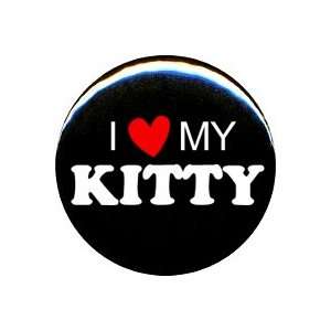  1 I Love My Kitty Button/Pin 