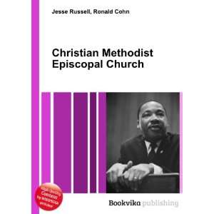  Christian Methodist Episcopal Church Ronald Cohn Jesse 