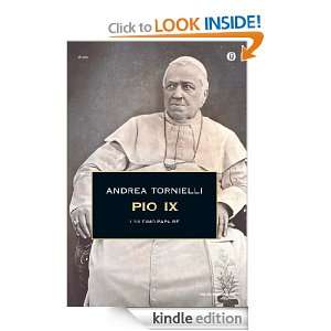 Pio IX (Oscar storia) (Italian Edition) Andrea Tornielli  