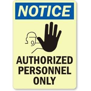  Notice: Authorized Personnel Only (vertical, with EU 