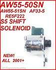 AW 55 50SN S5 SHIFT SOLENOID BY ROSTRA NEW AMERICAN MADE ALL 2001+