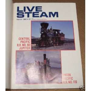 Live Steam Magazine March 1980 (Volume 14, Number 3) Various, William 