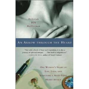   of Life, Love, and Surviving a Near Fatal Heart Attack:  N/A : Books