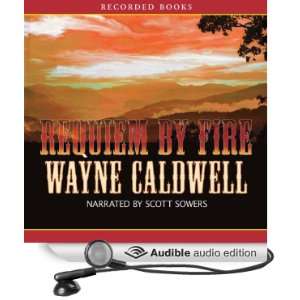  Requiem by Fire A Novel (Audible Audio Edition) Wayne 