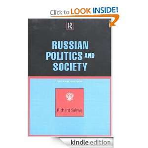 Russian Politics and Society, Second Edition Richard Sakwa  