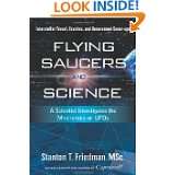 Flying Saucers and Science A Scientist Investigates the Mysteries of 