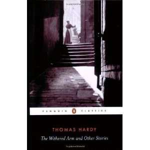   Withered Arm and Other Stories (Penguin Classics) [Paperback]: Thomas
