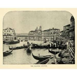  1901 Print Railway Station Venice Italy Waterway Gondolas 