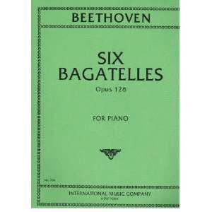   Opus 126 for Piano (International Music Co, 706) Beethoven Books