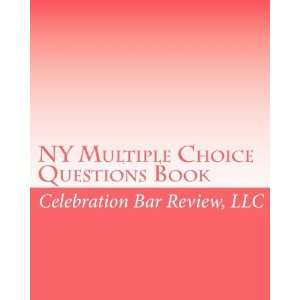   Choice Questions Book [Paperback]: LLC Celebration Bar Review: Books