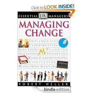 Managing Change (Essential Managers) Robert Heller  