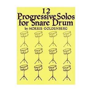   Leonard 12 Progressive Solos For Snare Drum Book: Musical Instruments
