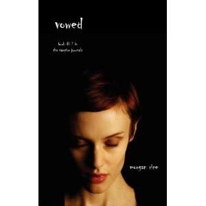   Vowed (The Vampire Journals, Book 7) [Paperback] Morgan Rice Books