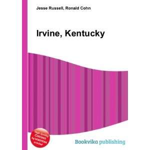  Irvine, Kentucky Ronald Cohn Jesse Russell Books