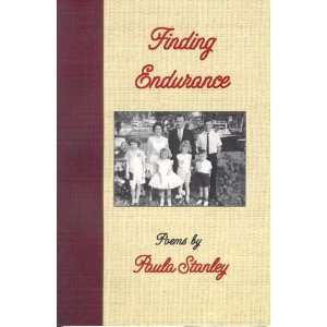  Finding Endurance (9780926487321) Paula Stanley Books
