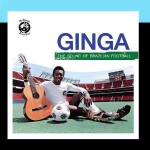  Ginga The Sound Of Brazilian Football Various Artists 