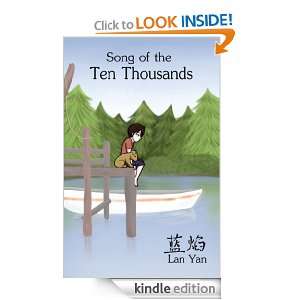 Song of the Ten Thousands Lan Yan  Kindle Store
