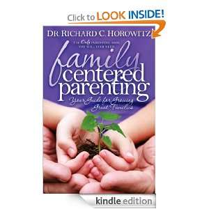   for Growing Great Families: Richard Horowitz:  Kindle Store