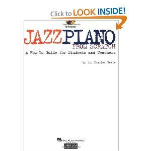  Jazz Piano from Scratch A How To Guide for Students and 