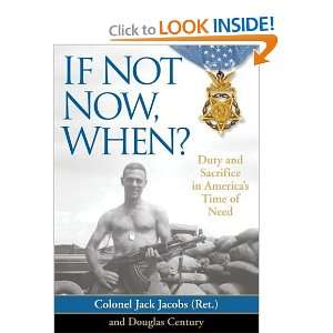  If Not Now, When? Duty and Sacrifice in Americas Time of 
