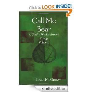 Call Me Bear Susan McGeown  Kindle Store