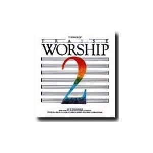    Praise & Worship 2 Campus Crusade for Christ Singers Music