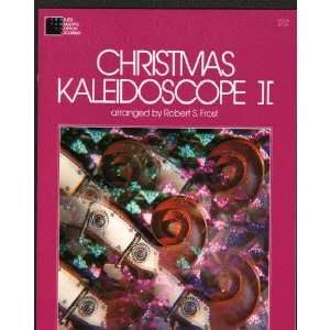  Frost, Robert S.   Christmas Kaleidoscope, Book 2   Viola 