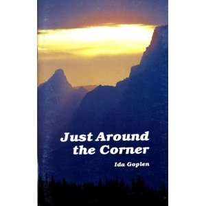  Just Around the Corner (9780943167008) Ida Goplen Books