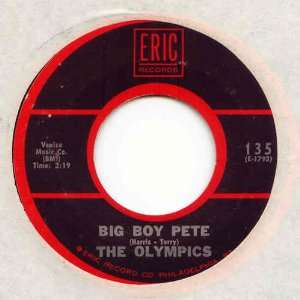  Olympics   Big Boy Pete / Dance By The Light Of The Moon 