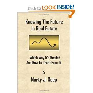  Knowing The Future In Real Estate: Which Way Its Headed 