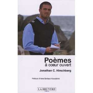  poèmes à coeur ouvert (9782750006051) Jonathan C 