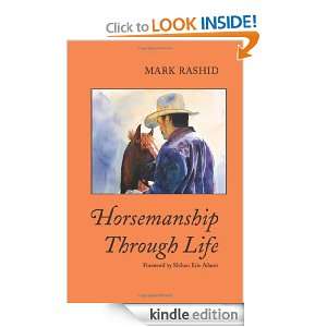   Through Life: Mark Rashid, Shihan Eric Adams:  Kindle Store