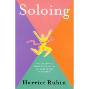  Soloing (9780099410225) Harriet Rubin Books