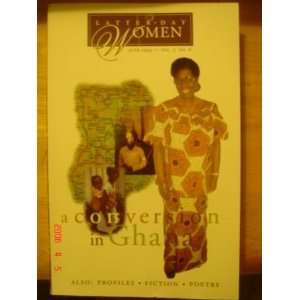  A Conversation in Ghana (Latter Day Women, June 1994, Vol 