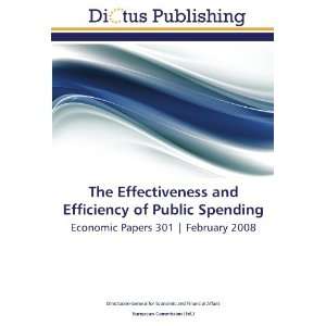  The Effectiveness and Efficiency of Public Spending Economic 