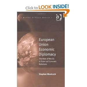  European Union Economic Diplomacy (Global Finance 