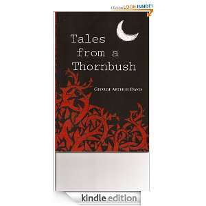 Tales from a Thornbush George Arthur Davis  Kindle Store