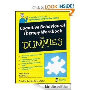 Cognitive Behavioural Therapy Workbook For Dummies Rhena Branch, Rob 
