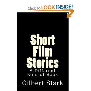  Short Film Stories: A Different Kind of Book 