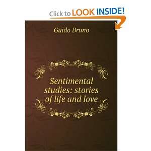  Sentimental studies stories of life and love Guido Bruno Books