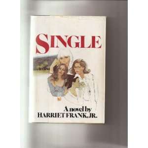  Single A novel (9780395257784) Harriet Frank Books