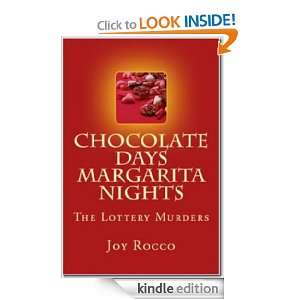 Chocolate Days Margarita Nights, The Lottery Murders [Kindle Edition]