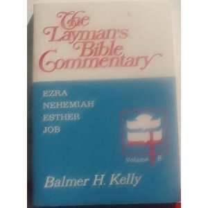  Book of Esther/the Book of Job (The Laymans Bible Commentary