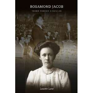 Rosamond Jacob 1888   1960 Third Person Singular 