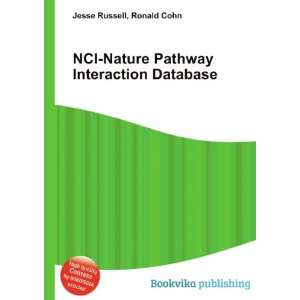   Nature Pathway Interaction Database Ronald Cohn Jesse Russell Books