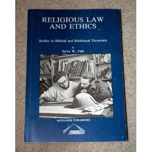  Religious law and ethics Studies in Biblical and rabbinical 