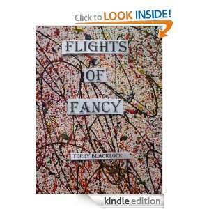 Flights of Fancy Terry Blacklock  Kindle Store