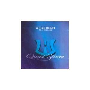  Quiet Storm   The Ballads White Heart Music