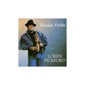  Elysian Fields Loren Pickford Music