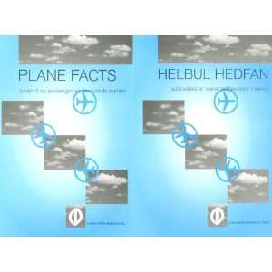 Plane Facts/Helbul Hedfan A Report on Passenger Air Services to 